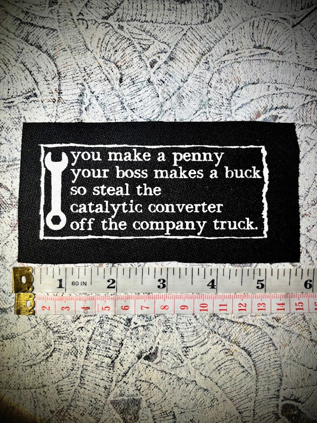 Anti work poem patch.