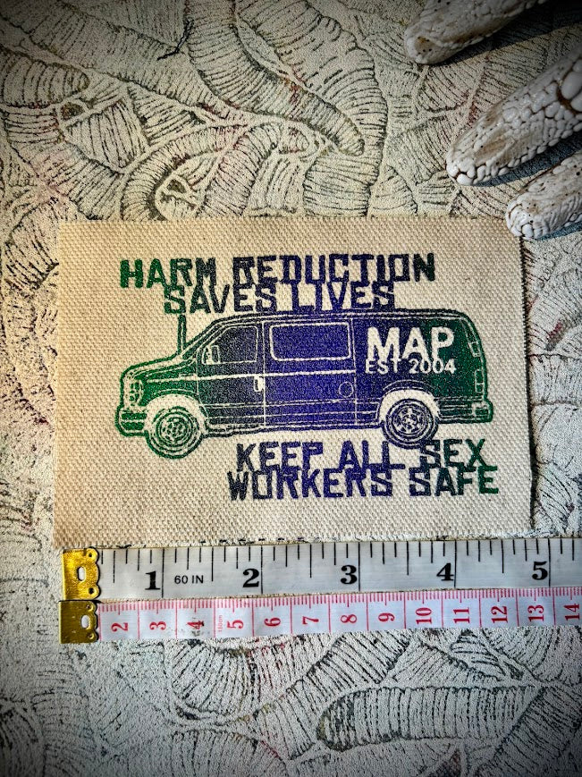 FUNDRAISER patch | MAP Van | Harm Reduction Saves lives