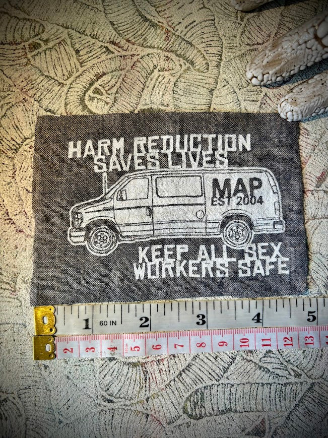 FUNDRAISER patch | MAP Van | Harm Reduction Saves lives