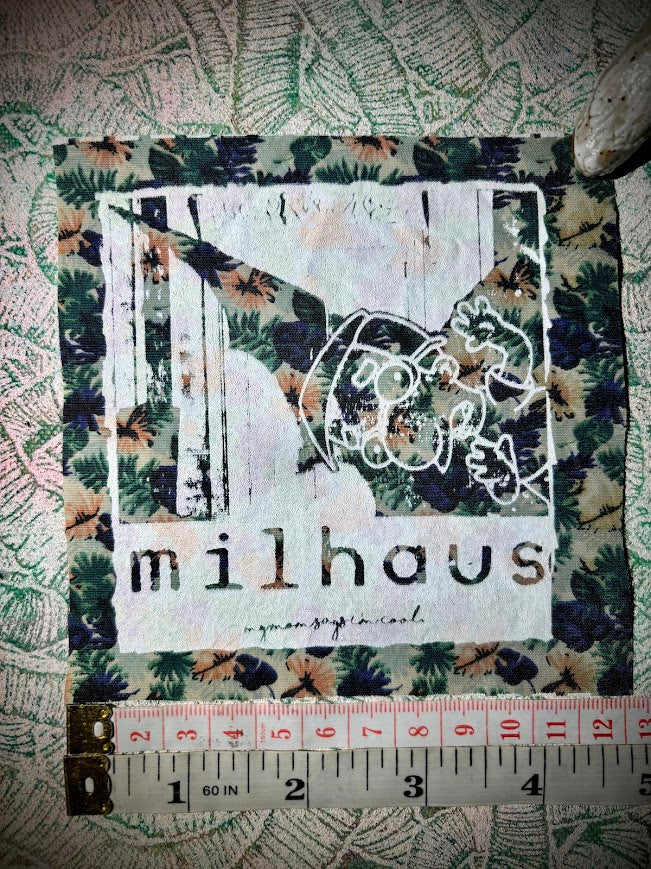 Milhaus patch