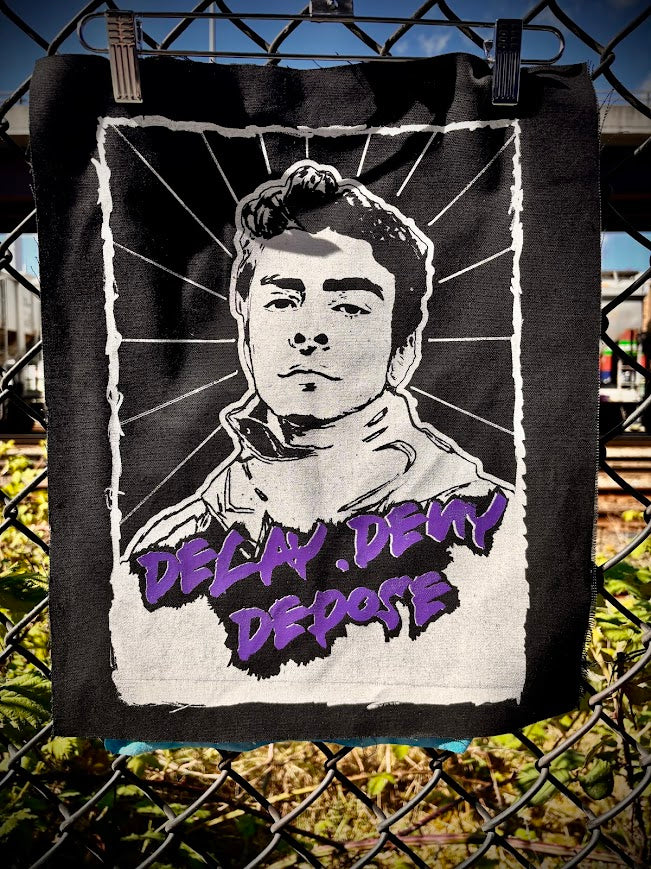 Delay Deny Depose Back Patch