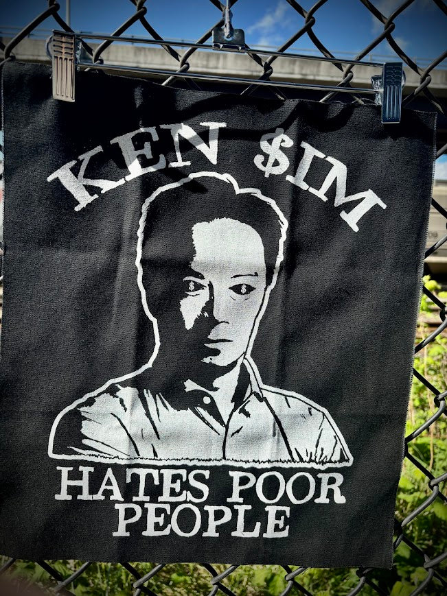 Ken Sim hates poor people back patch/flag
