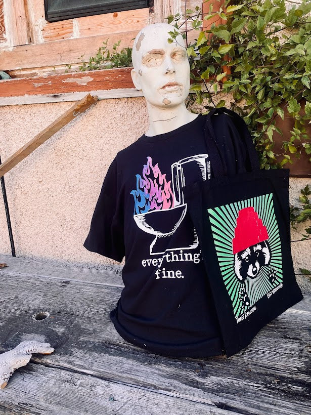 Everything's Fine tee, with a flaming toilet.