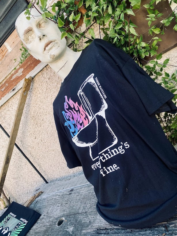 Everything's Fine tee, with a flaming toilet.