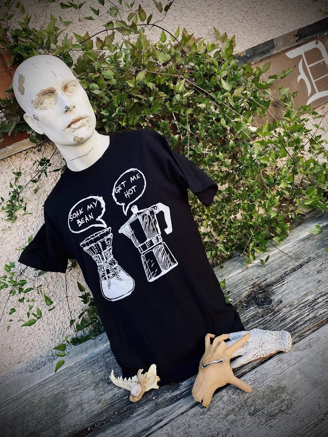 Get Me Hot! Soak My Bean! Cheeky coffee tee.