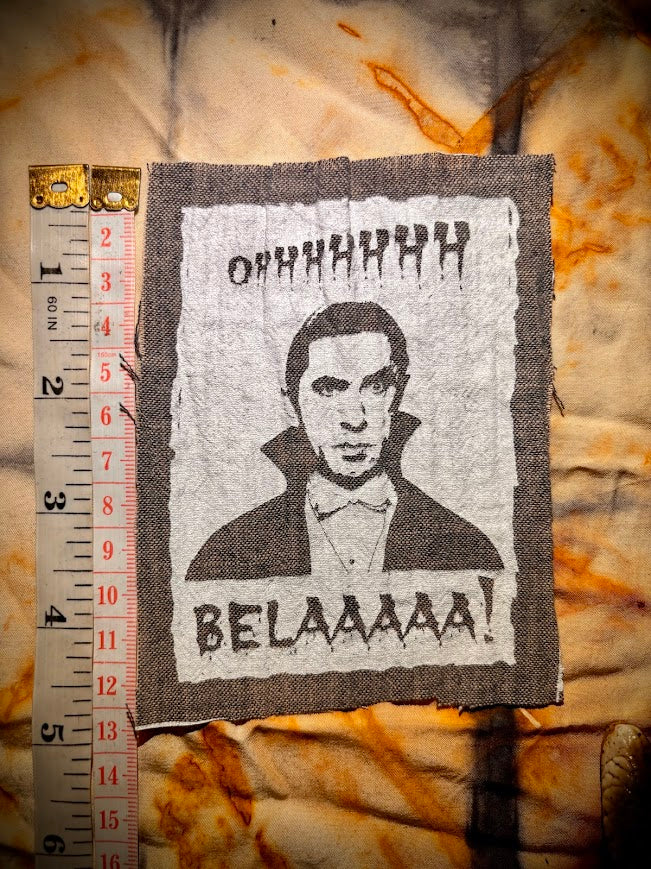 OHHHHHH! Belaaaaa! Bela Lugosi Bahaus sew on patch