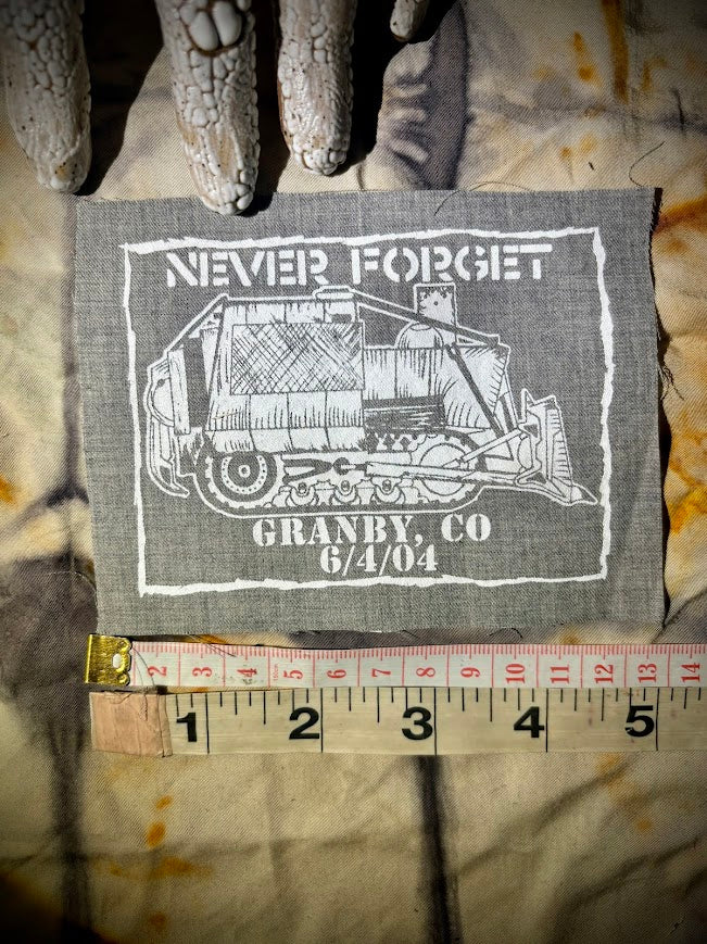 Granby Colorado, never forget. Killdozer patch