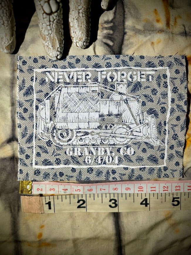 Granby Colorado, never forget. Killdozer patch