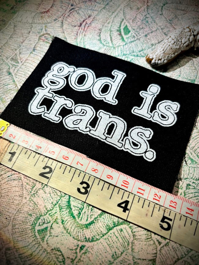 God is Trans sew on patch.