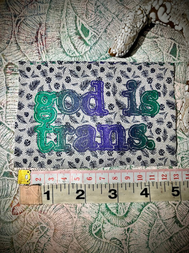 God is Trans sew on patch.