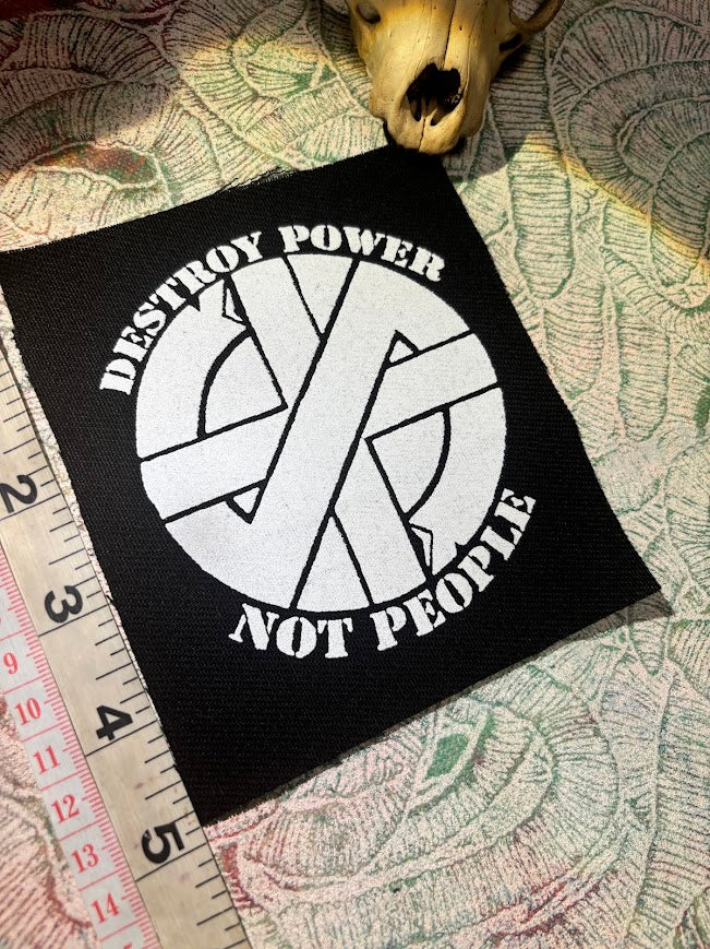 Crass destroy power not people patch.