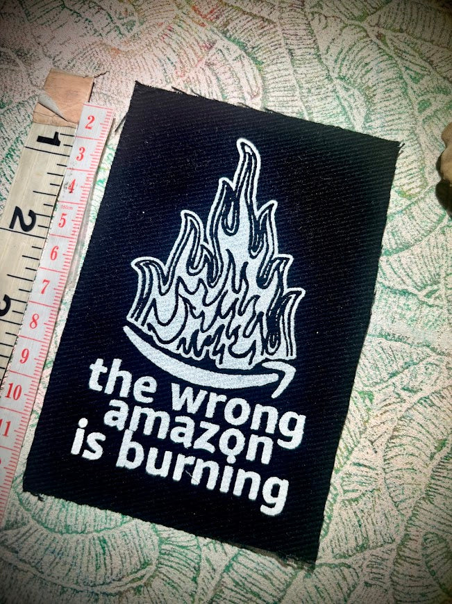 The wrong Amazon is burning patch.