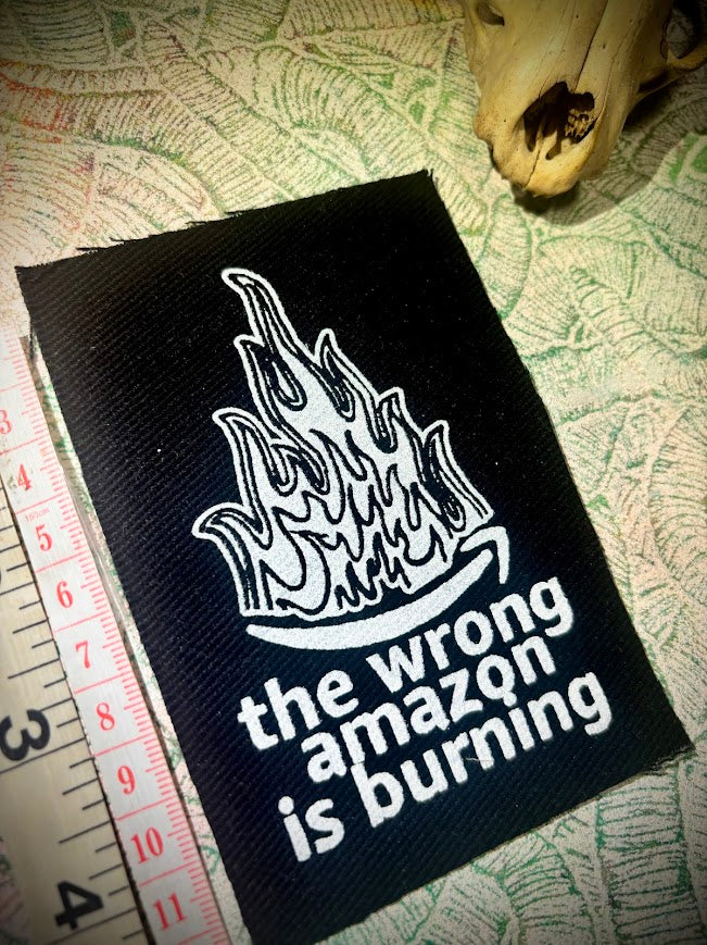 The wrong Amazon is burning patch.
