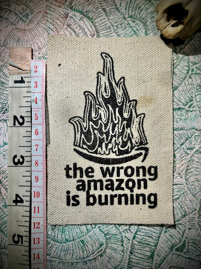 The wrong Amazon is burning patch.