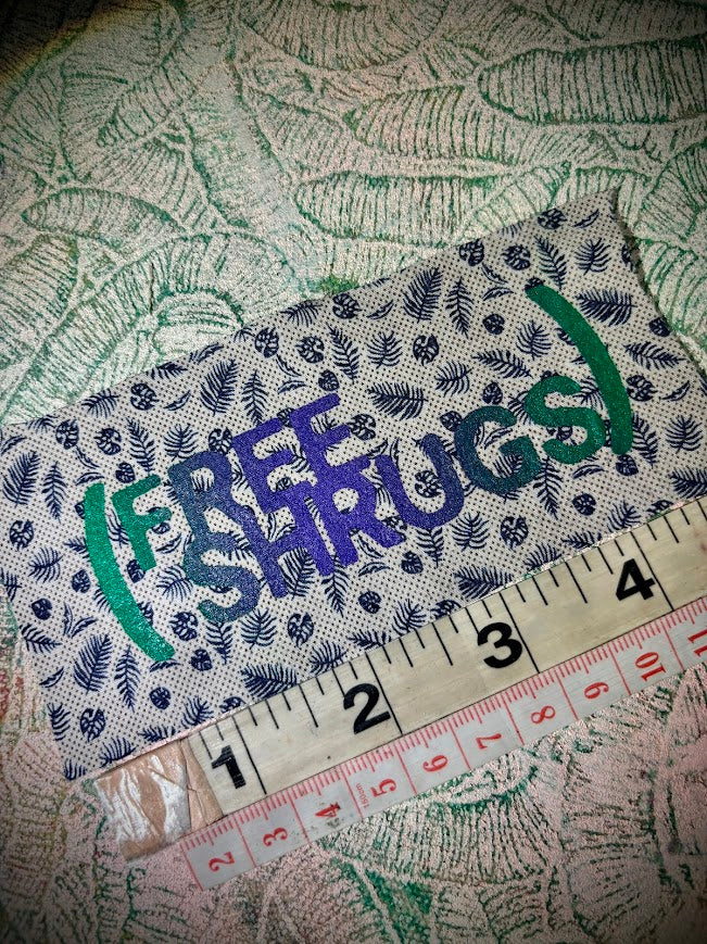 Free Shrugs sew on patch