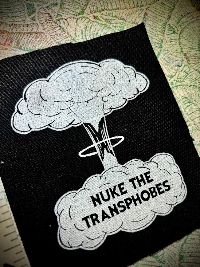 Nuke the Transphobes patch.