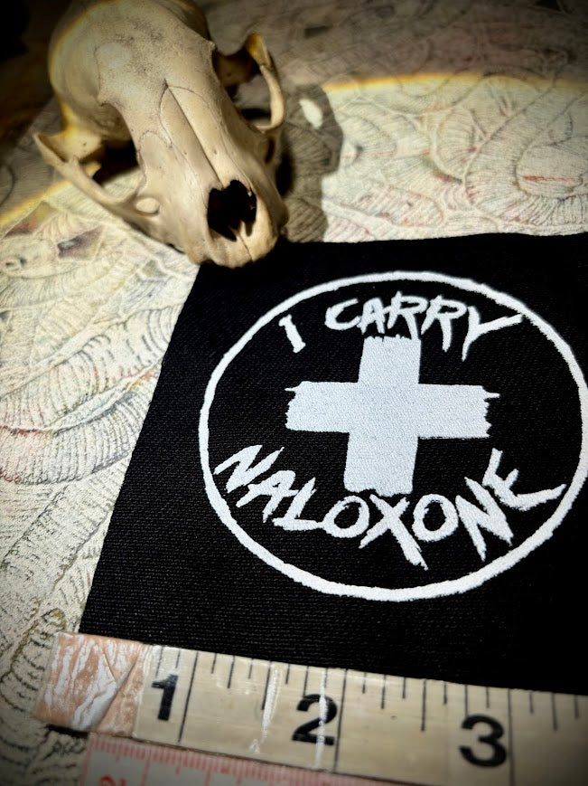 Carry Naloxone patch.
