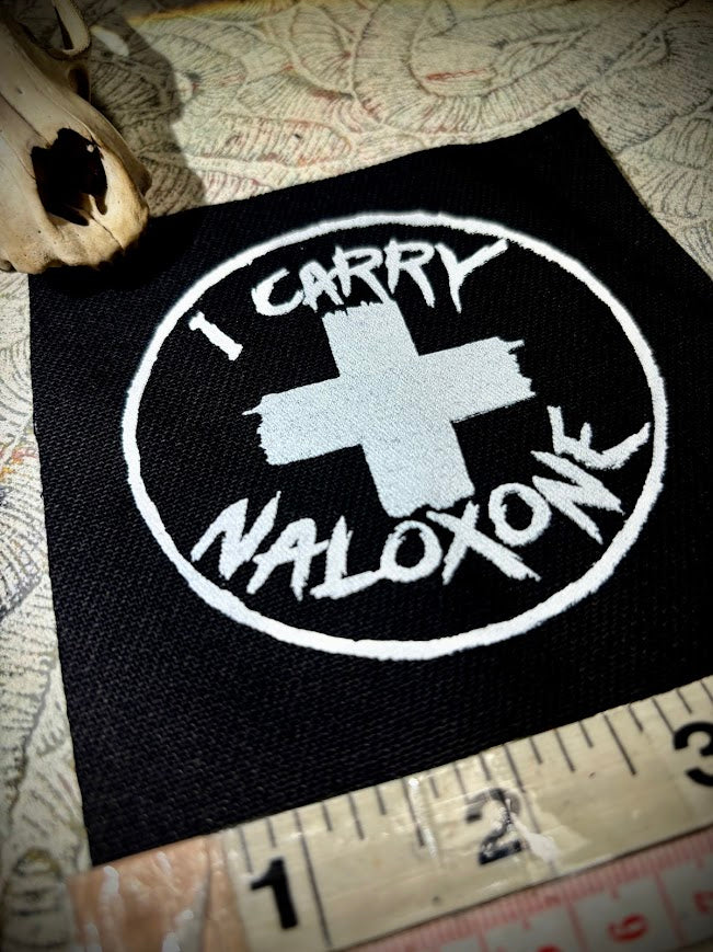 Carry Naloxone patch.