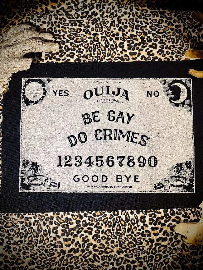Be Gay, Do Crimes Ouija, life size patch.