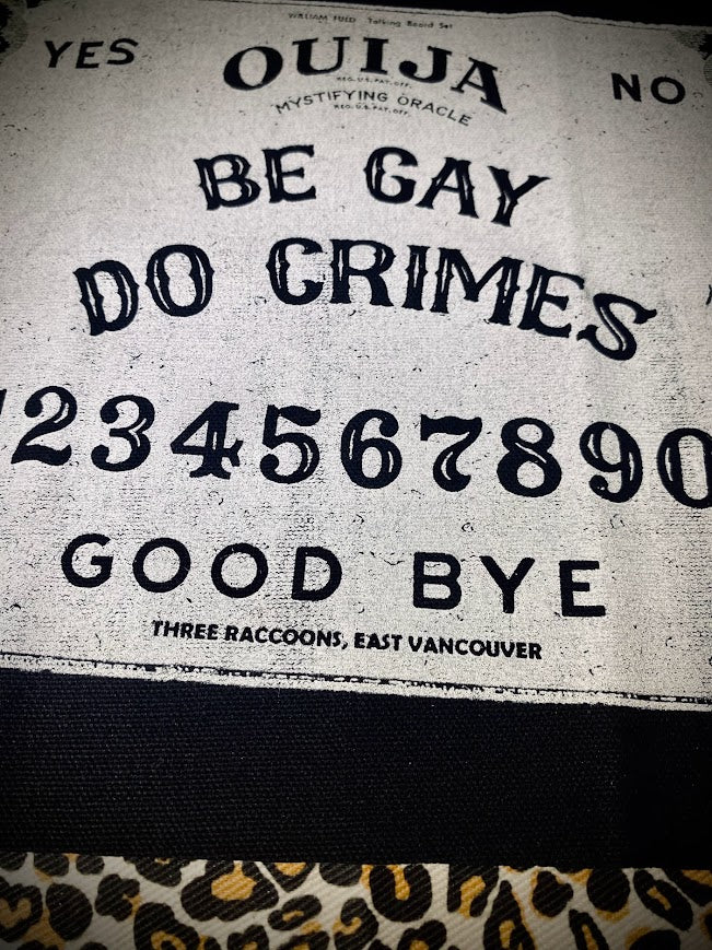 Be Gay, Do Crimes Ouija, life size patch.