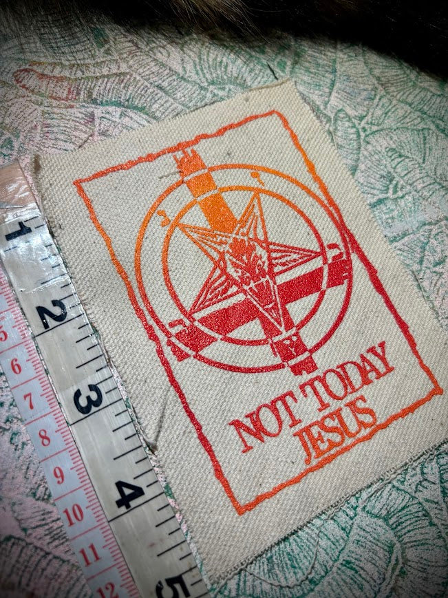 Not Today Jesus sew on patch