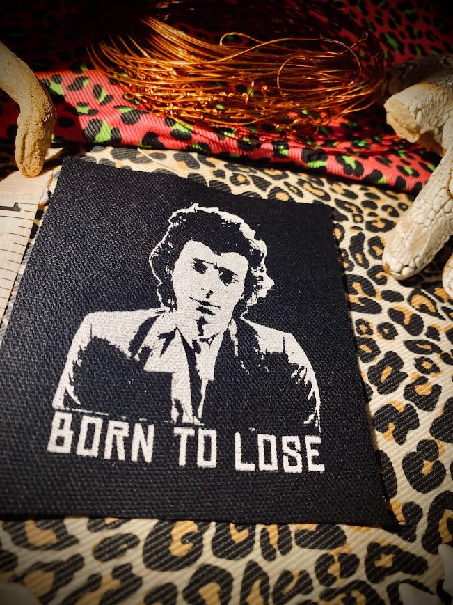 Born to Lose, Johnny Thunders patch.