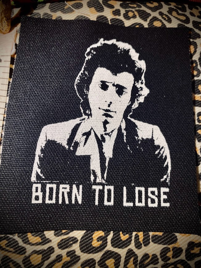 Born to Lose, Johnny Thunders patch.