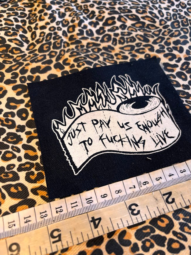 Just pay us enough to live patch