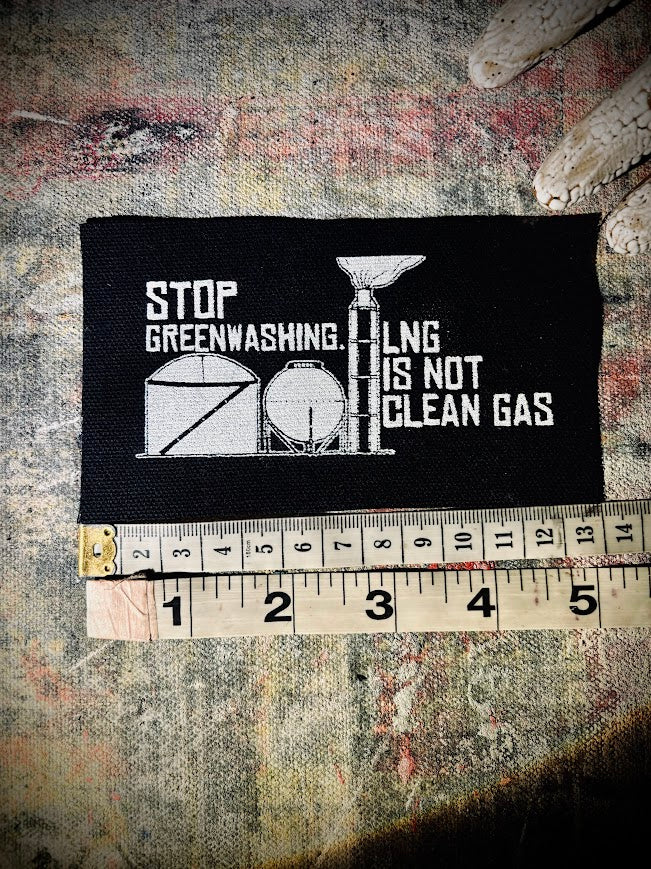 Stop Greenwashing, LNG is not clean gas patch.