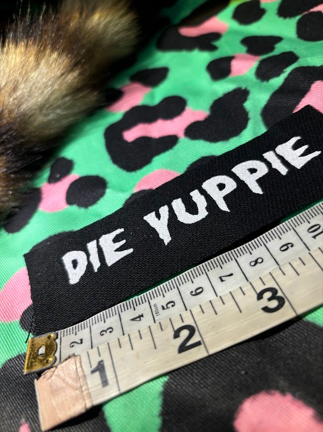 Die Yuppie! sew on mini patch.