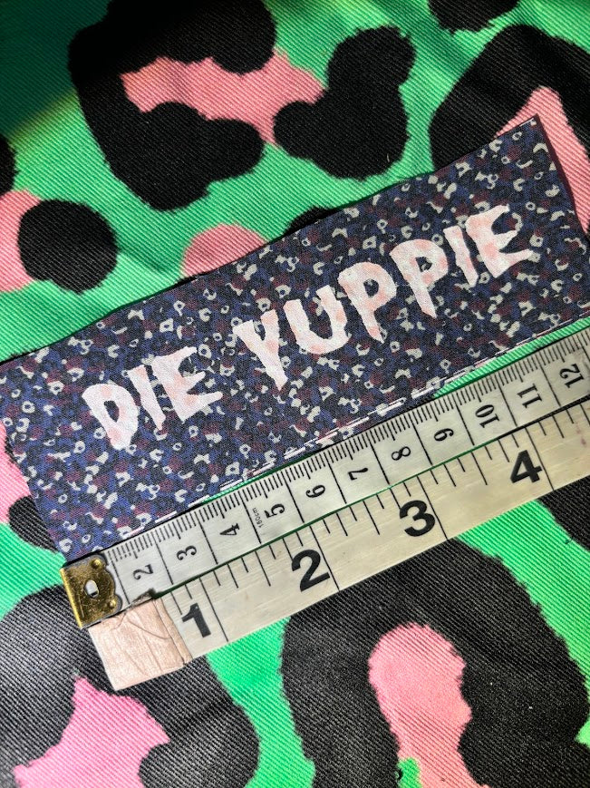 Die Yuppie! sew on mini patch.