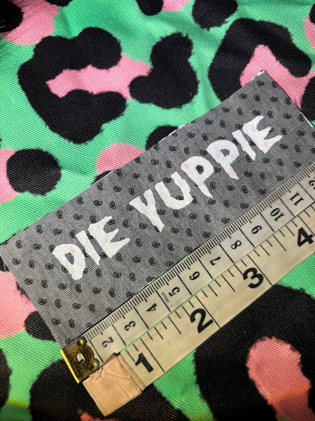 Die Yuppie! sew on mini patch.