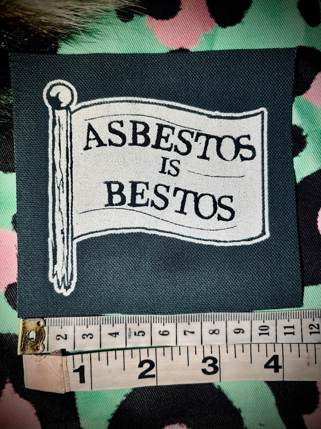 Asbestos is Bestos sew on patch