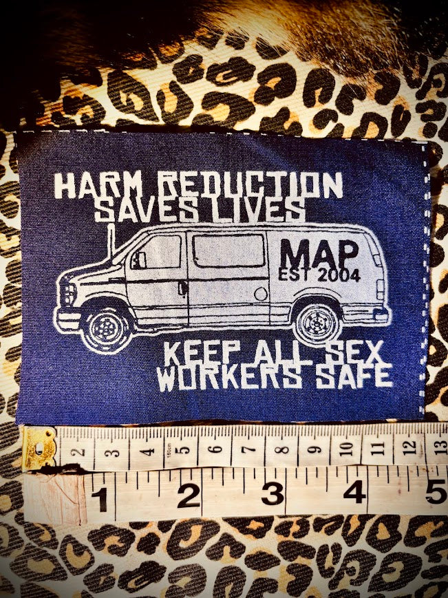 FUNDRAISER patch | MAP Van | Harm Reduction Saves lives