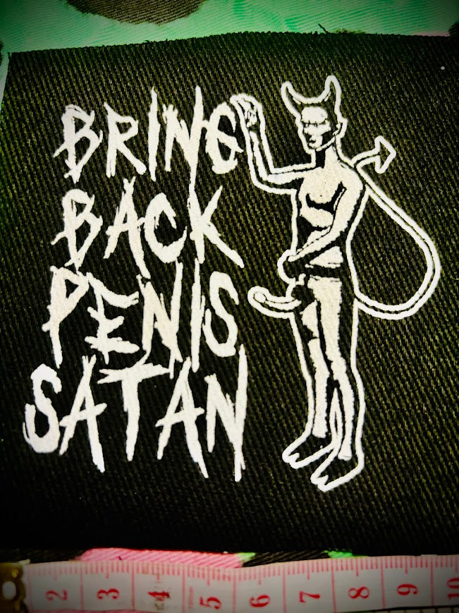 Bring Back Penis Satan sew on patch