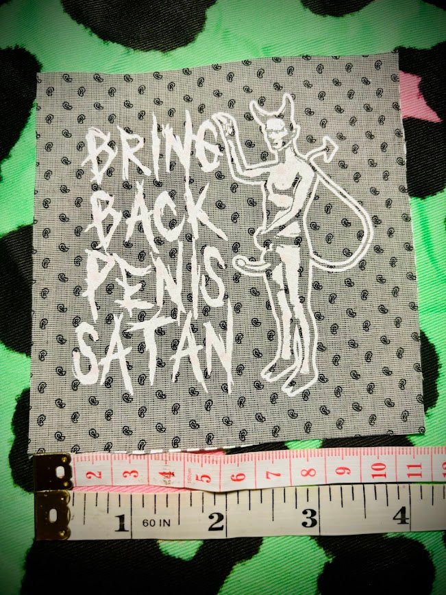 Bring Back Penis Satan sew on patch