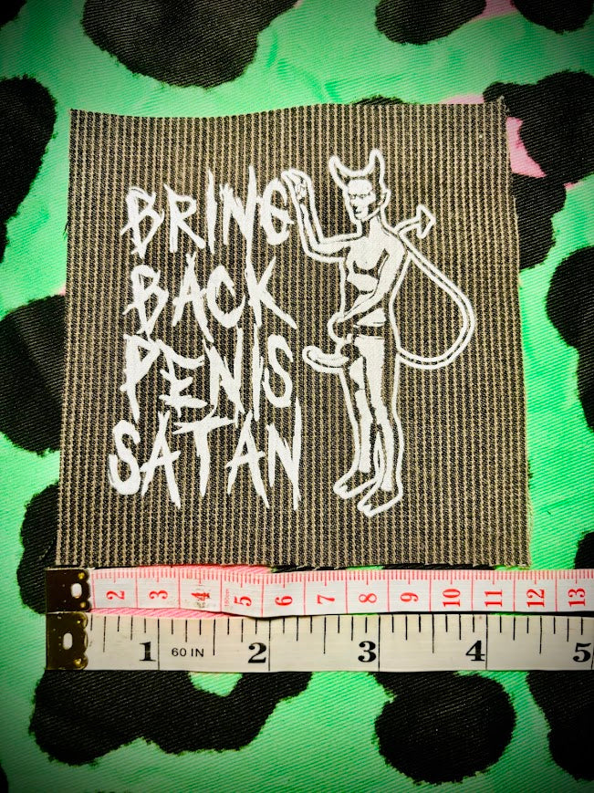 Bring Back Penis Satan sew on patch