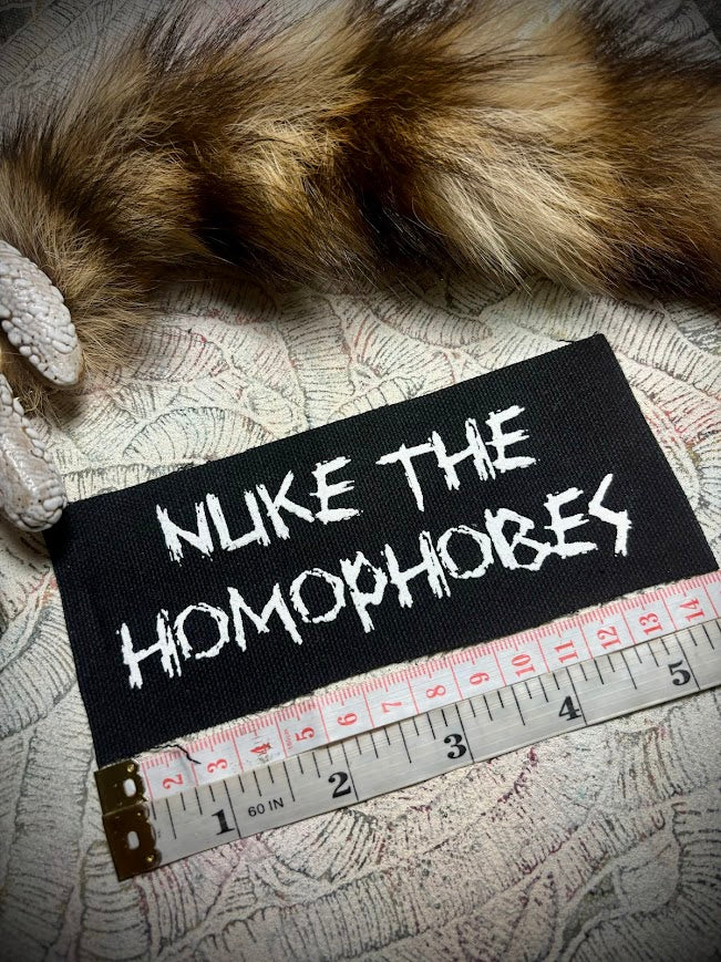 Nuke the Homophobes sew on patch