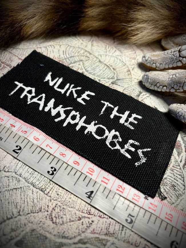 Nuke the Transphobes sew on patch