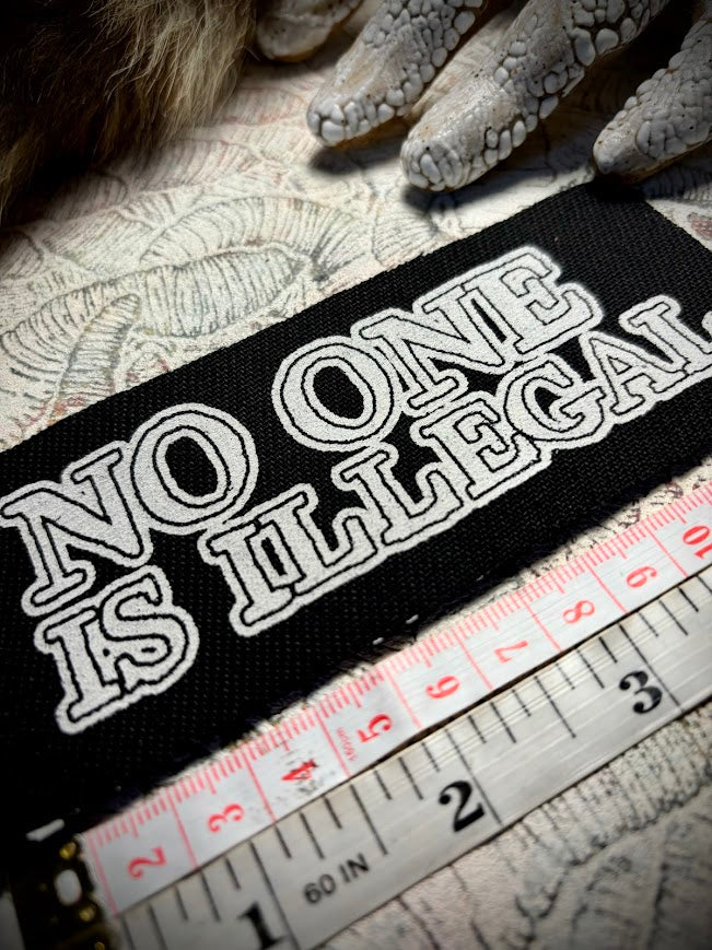 No one is illegal sew on patch