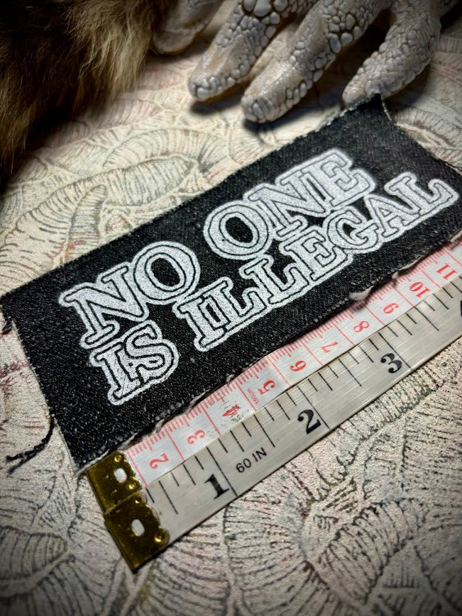 No one is illegal sew on patch