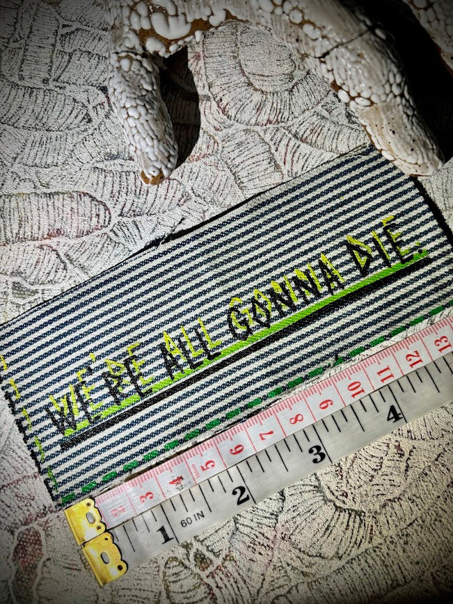 mini patch. We're all gonna Die