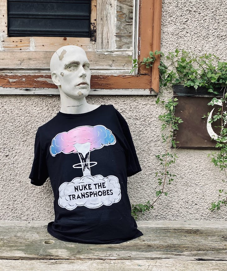 Nuke the Transphobes! t-shirt