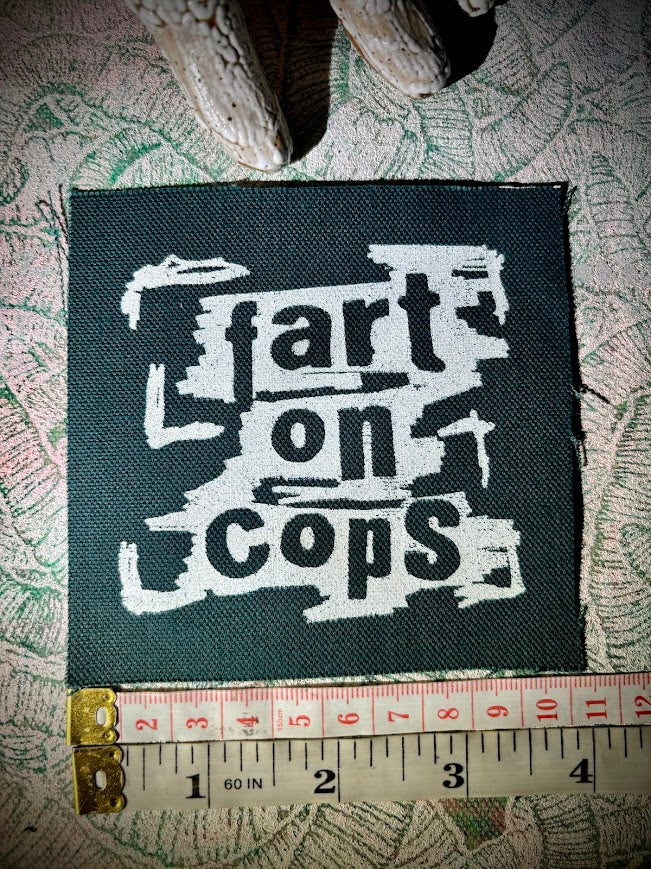 Fart on cops sew on patch
