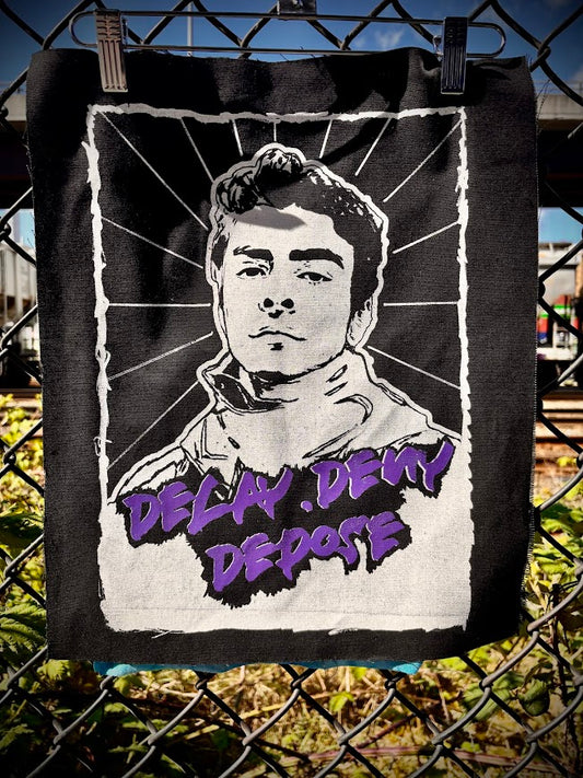 Delay Deny Depose Back Patch