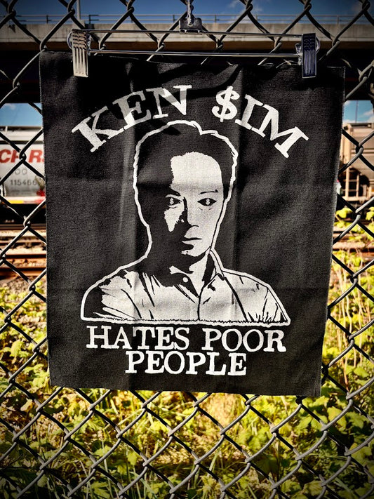 Ken Sim hates poor people back patch/flag