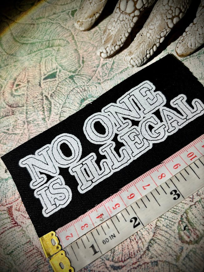 No one is illegal sew on patch