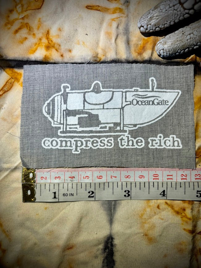 Compress The Rich, OceanGate Titan submersible patch