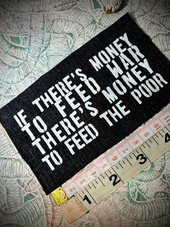 If there's money to feed war, there's money to feed the poor