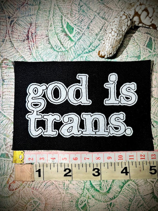 God is Trans sew on patch.